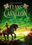 Clans von Cavallon: Im Bann Des Einhorns