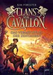 Clans von Cavallon: Das Verman=chtnis Der Zentauren