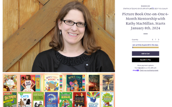 Kathy MacMillan smiles at the viewer. Covers of her books appear below her picture. Text reads: Picture Book One-on-One 6-Month Mentorship with Kathy MacMillan, Starts January 8th, 2024