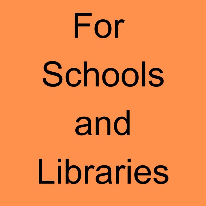 For Schools and Libraries