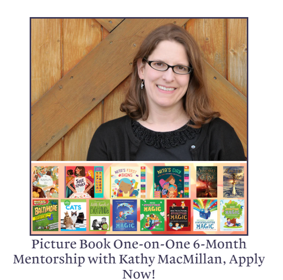 Picture Book One-on-One Mentorship with Kathy MacMillan, Apply Now! Photo of Kathy appears above her book covers.
